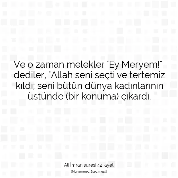 Ayetbul | Kuran Mealleri | Quran | Ali İmran suresi 42. ayet