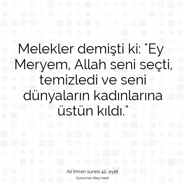 Ayetbul | Kuran Mealleri | Quran | Ali İmran suresi 42. ayet