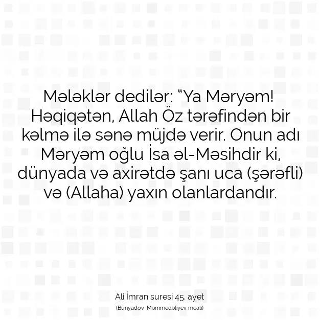 Ayetbul | Kuran Mealleri | Quran | Ali İmran suresi 45. ayet