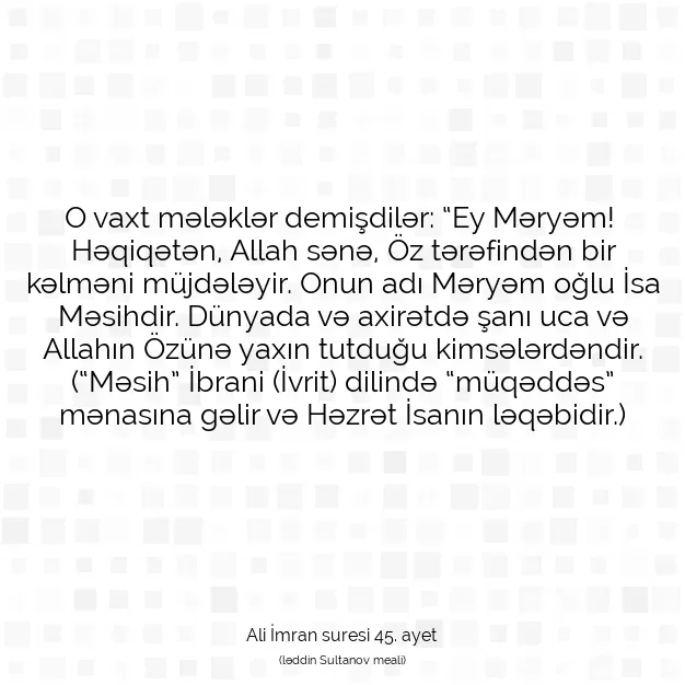 Ayetbul | Kuran Mealleri | Quran | Ali İmran suresi 45. ayet