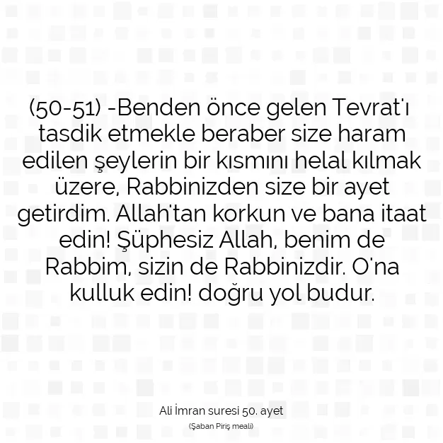 Ayetbul | Kuran Mealleri | Quran | Ali İmran suresi 50. ayet