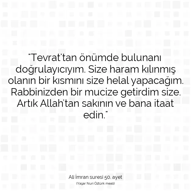 Ayetbul | Kuran Mealleri | Quran | Ali İmran suresi 50. ayet