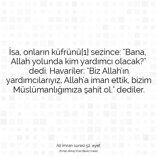 Ayetbul | Kuran Mealleri | Quran | Ali İmran suresi 52. ayet