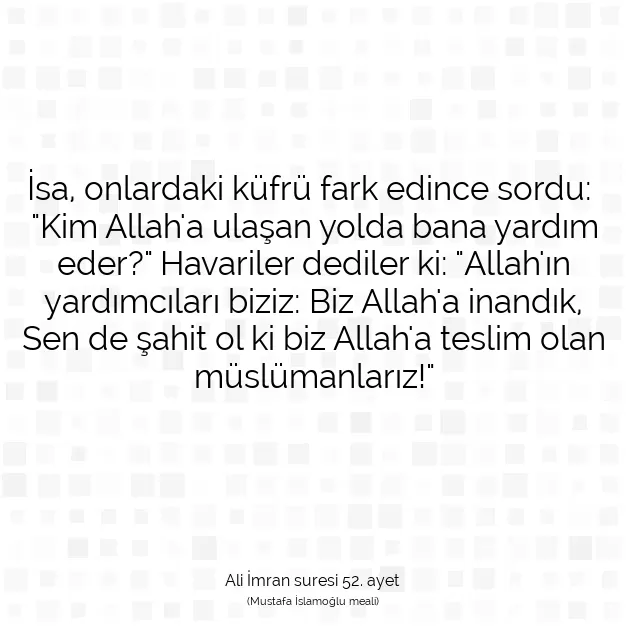 Ayetbul | Kuran Mealleri | Quran | Ali İmran suresi 52. ayet