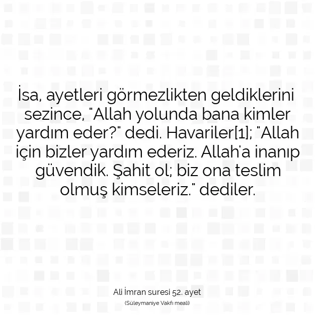 Ayetbul | Kuran Mealleri | Quran | Ali İmran suresi 52. ayet