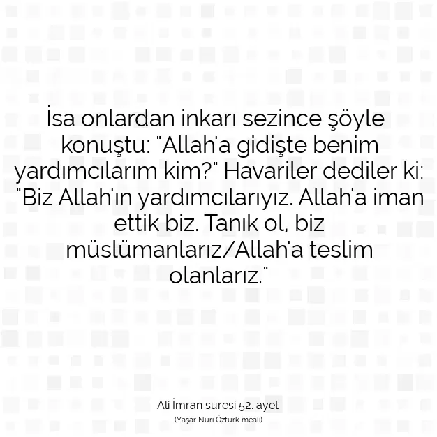 Ayetbul | Kuran Mealleri | Quran | Ali İmran suresi 52. ayet