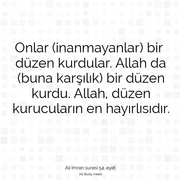 Ayetbul | Kuran Mealleri | Quran | Ali İmran suresi 54. ayet