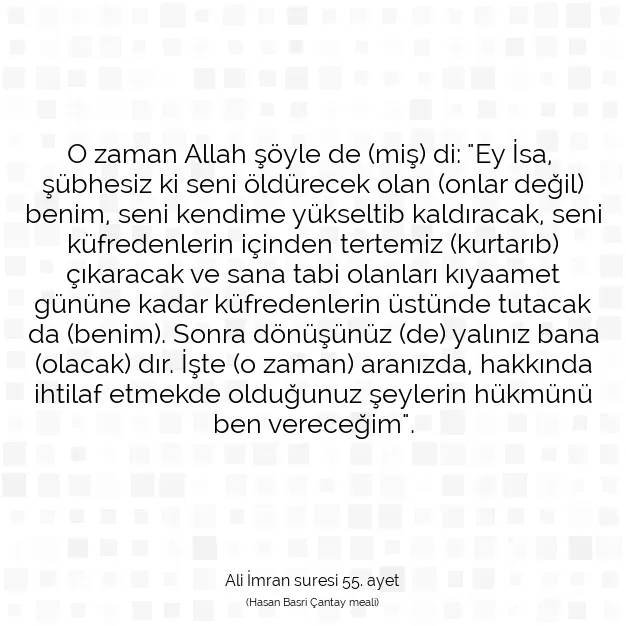 Ayetbul | Kuran Mealleri | Quran | Ali İmran suresi 55. ayet