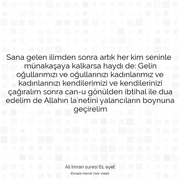 Ayetbul | Kuran Mealleri | Quran | Ali İmran suresi 61. ayet