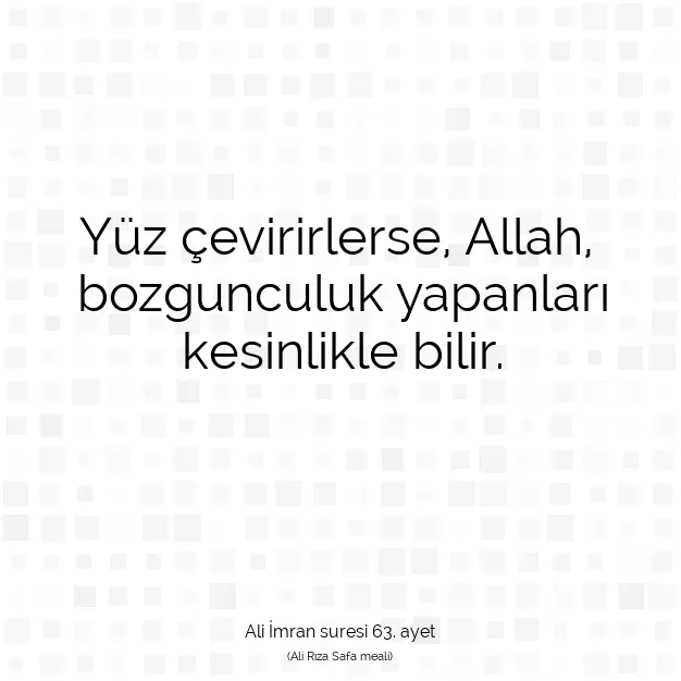 Ayetbul | Kuran Mealleri | Quran | Ali İmran suresi 63. ayet