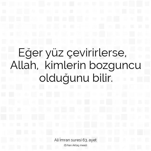 Ayetbul | Kuran Mealleri | Quran | Ali İmran suresi 63. ayet