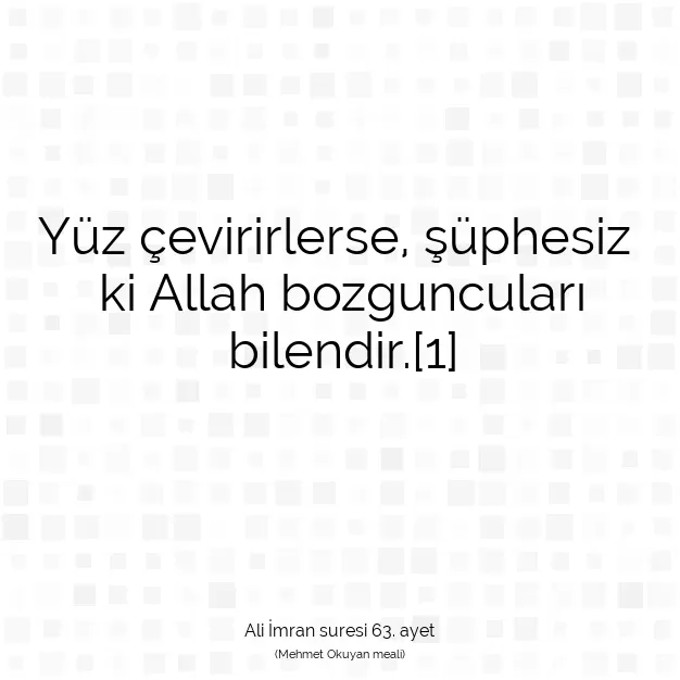 Ayetbul | Kuran Mealleri | Quran | Ali İmran suresi 63. ayet