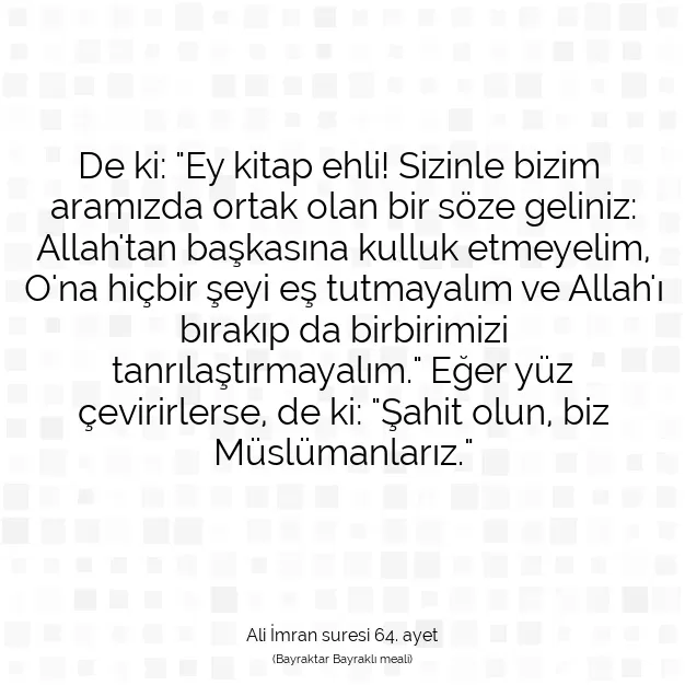 Ayetbul | Kuran Mealleri | Quran | Ali İmran suresi 64. ayet