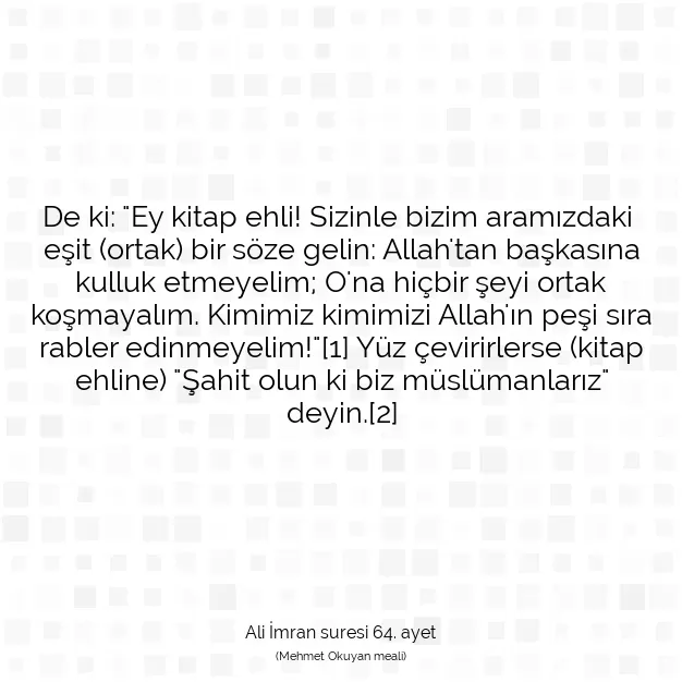 Ayetbul | Kuran Mealleri | Quran | Ali İmran suresi 64. ayet