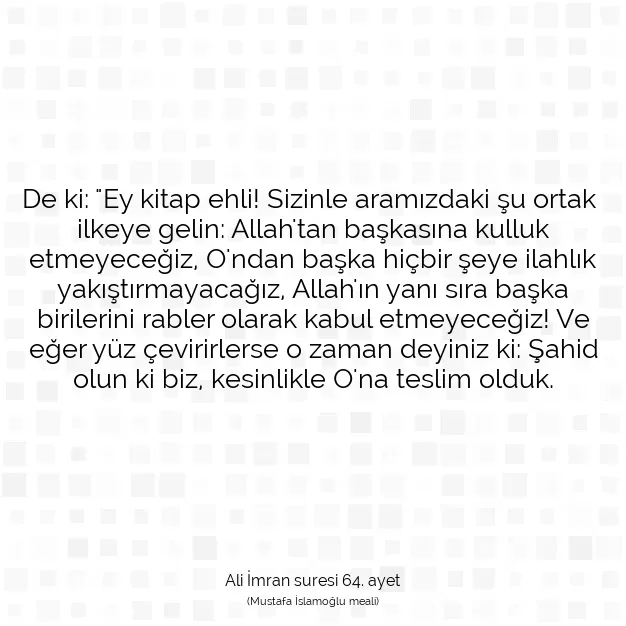 Ayetbul | Kuran Mealleri | Quran | Ali İmran suresi 64. ayet