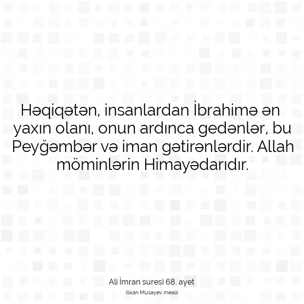 Ayetbul | Kuran Mealleri | Quran | Ali İmran suresi 68. ayet