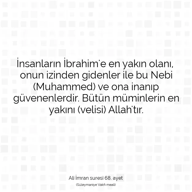 Ayetbul | Kuran Mealleri | Quran | Ali İmran suresi 68. ayet