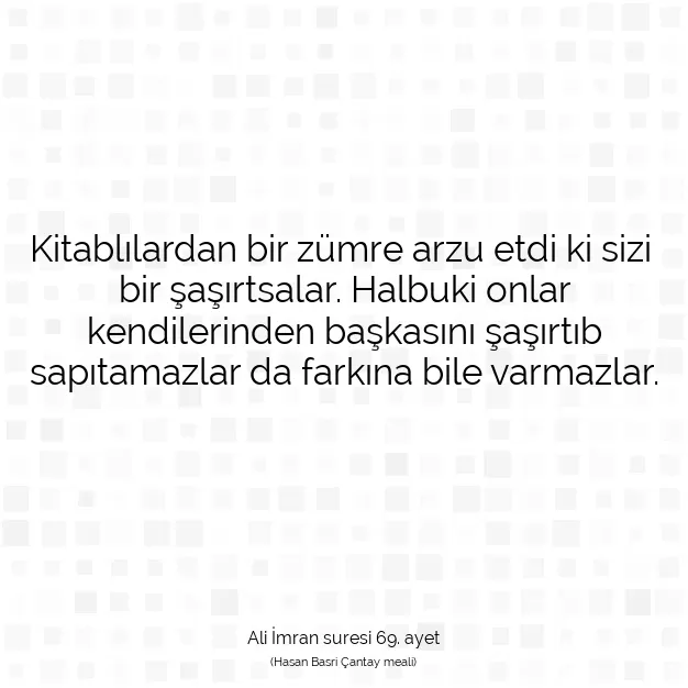 Ayetbul | Kuran Mealleri | Quran | Ali İmran suresi 69. ayet