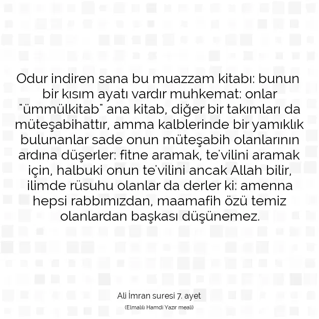 Ayetbul | Kuran Mealleri | Quran | Ali İmran suresi 7. ayet