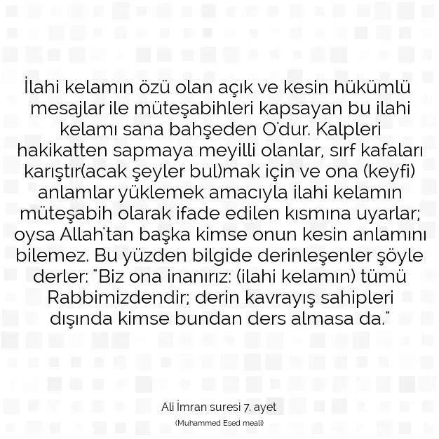 Ayetbul | Kuran Mealleri | Quran | Ali İmran suresi 7. ayet