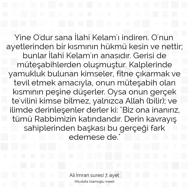 Ayetbul | Kuran Mealleri | Quran | Ali İmran suresi 7. ayet