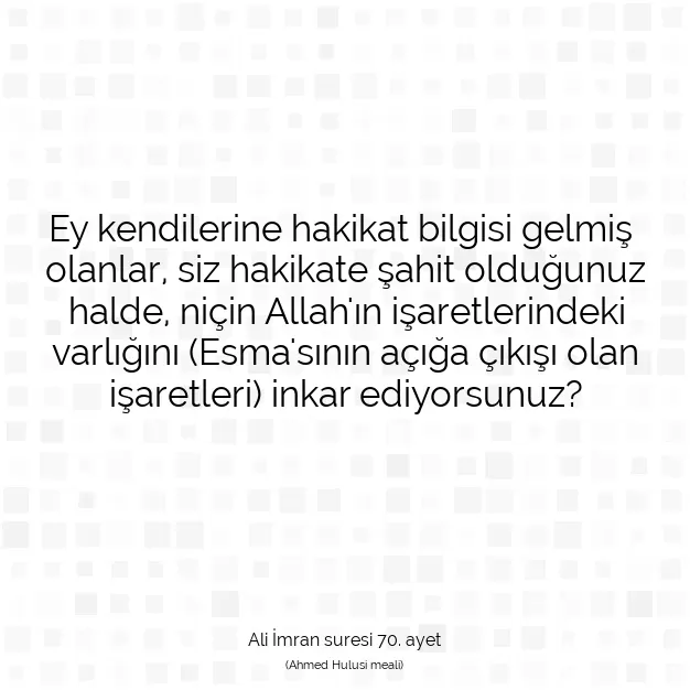 Ayetbul | Kuran Mealleri | Quran | Ali İmran suresi 70. ayet