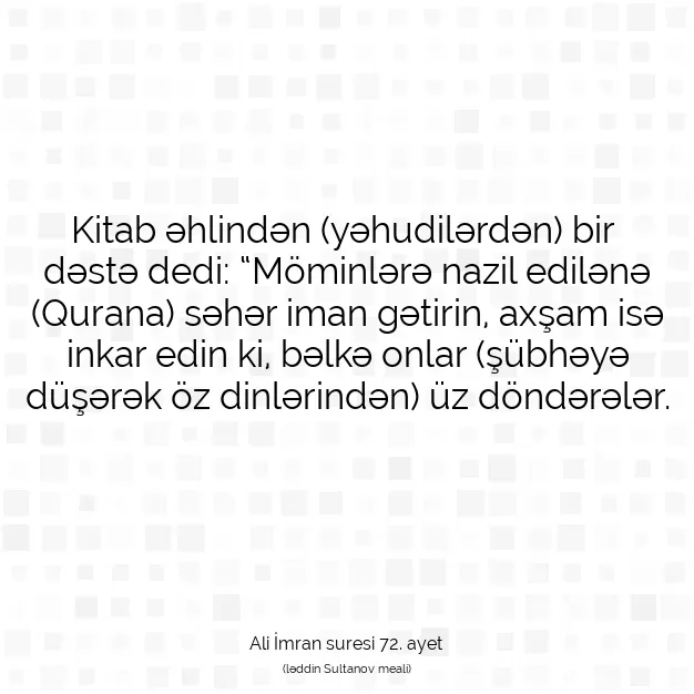 Ayetbul | Kuran Mealleri | Quran | Ali İmran suresi 72. ayet