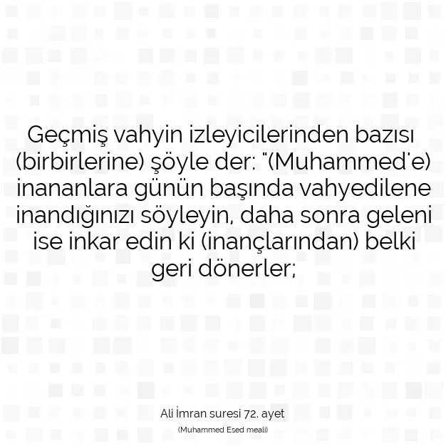 Ayetbul | Kuran Mealleri | Quran | Ali İmran suresi 72. ayet