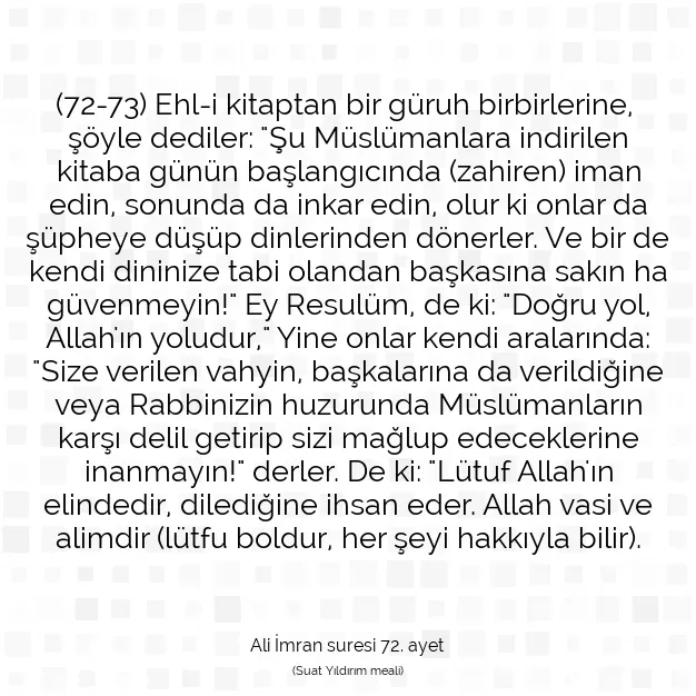 Ayetbul | Kuran Mealleri | Quran | Ali İmran suresi 72. ayet