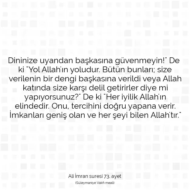 Ayetbul | Kuran Mealleri | Quran | Ali İmran suresi 73. ayet