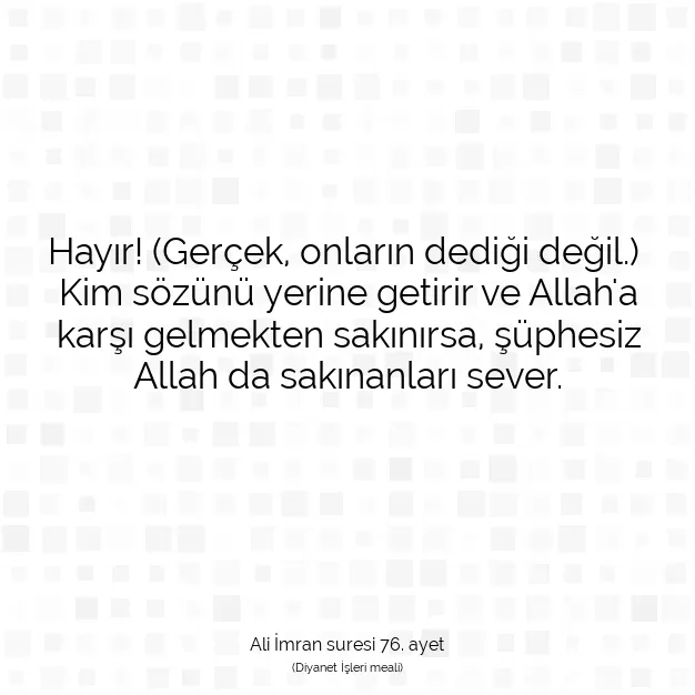 Ayetbul | Kuran Mealleri | Quran | Ali İmran suresi 76. ayet