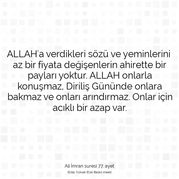 Ayetbul | Kuran Mealleri | Quran | Ali İmran suresi 77. ayet