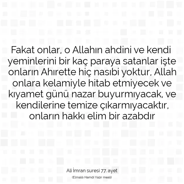 Ayetbul | Kuran Mealleri | Quran | Ali İmran suresi 77. ayet