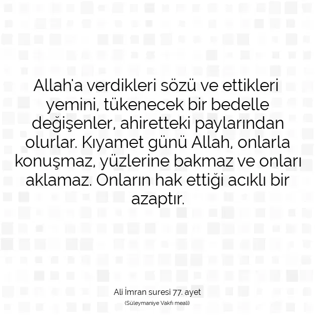 Ayetbul | Kuran Mealleri | Quran | Ali İmran suresi 77. ayet