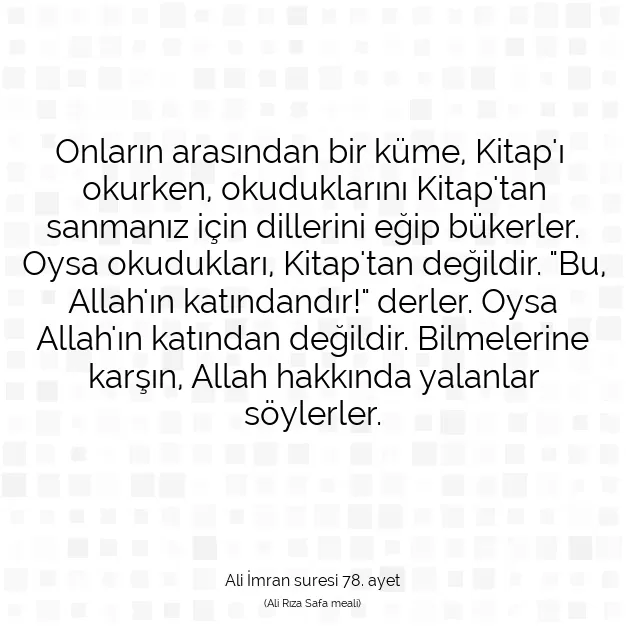 Ayetbul | Kuran Mealleri | Quran | Ali İmran suresi 78. ayet