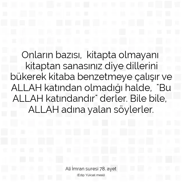 Ayetbul | Kuran Mealleri | Quran | Ali İmran suresi 78. ayet