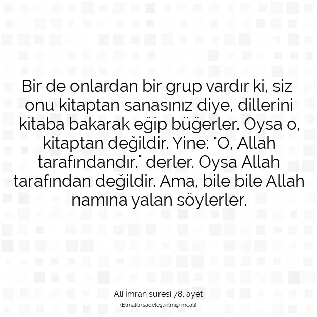 Ayetbul | Kuran Mealleri | Quran | Ali İmran suresi 78. ayet