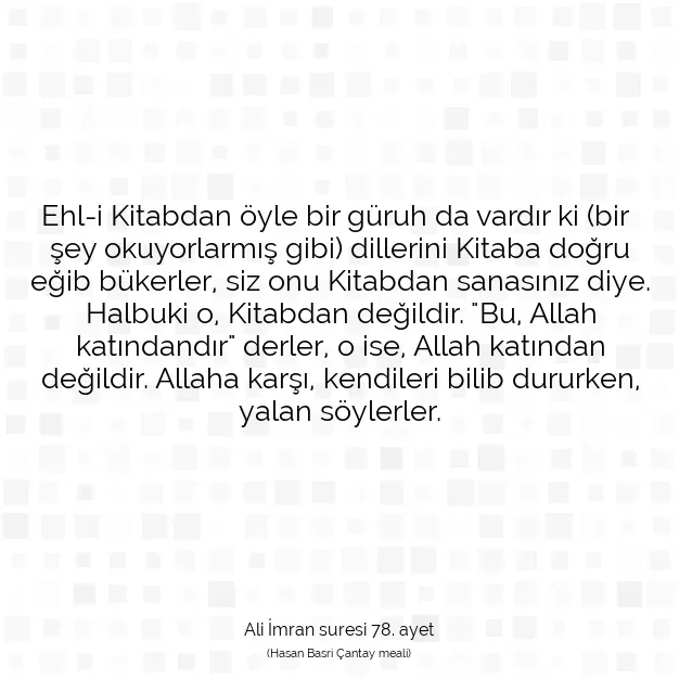 Ayetbul | Kuran Mealleri | Quran | Ali İmran suresi 78. ayet