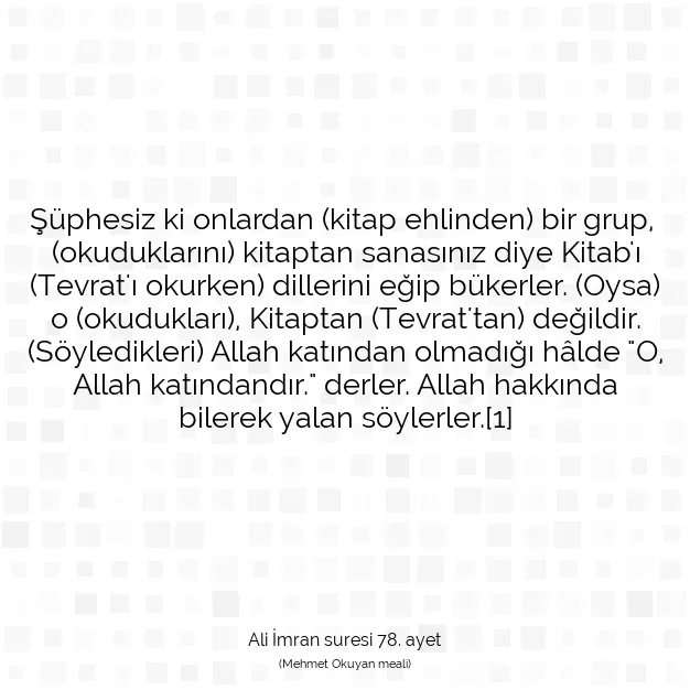 Ayetbul | Kuran Mealleri | Quran | Ali İmran suresi 78. ayet