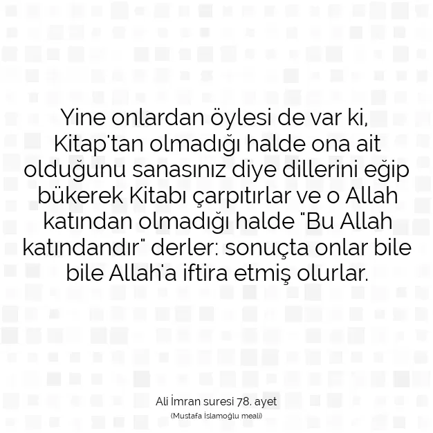 Ayetbul | Kuran Mealleri | Quran | Ali İmran suresi 78. ayet