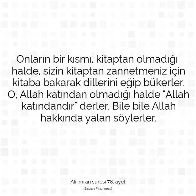 Ayetbul | Kuran Mealleri | Quran | Ali İmran suresi 78. ayet