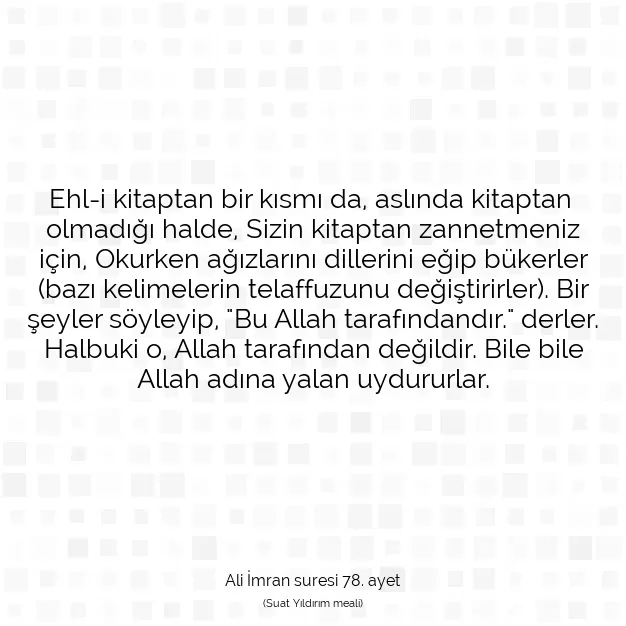 Ayetbul | Kuran Mealleri | Quran | Ali İmran suresi 78. ayet