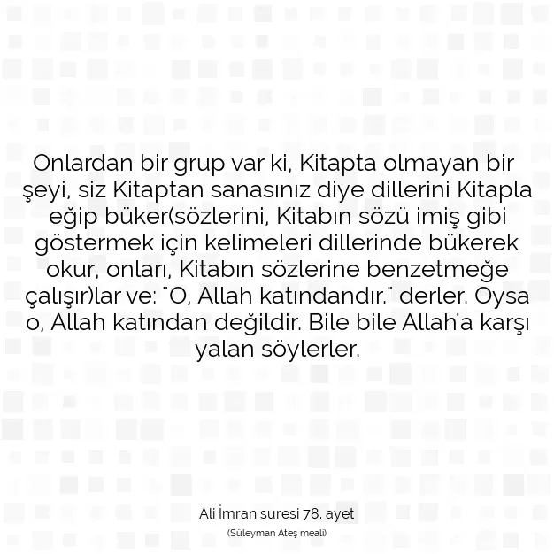 Ayetbul | Kuran Mealleri | Quran | Ali İmran suresi 78. ayet