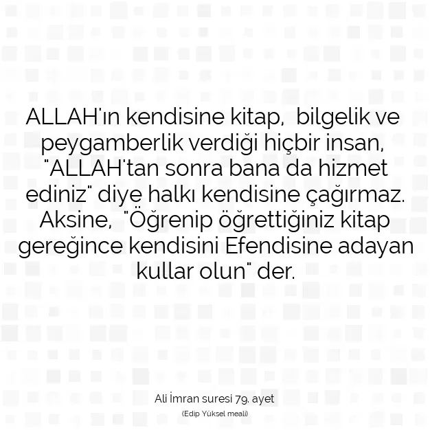 Ayetbul | Kuran Mealleri | Quran | Ali İmran suresi 79. ayet