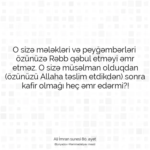 Ayetbul | Kuran Mealleri | Quran | Ali İmran suresi 80. ayet