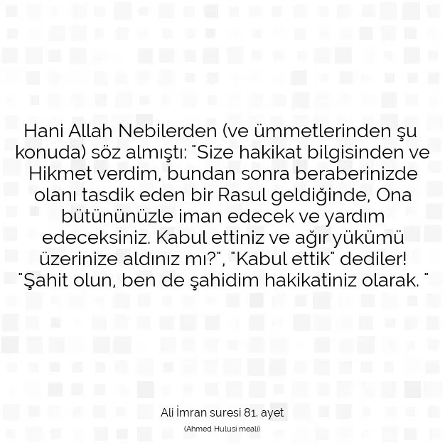 Ayetbul | Kuran Mealleri | Quran | Ali İmran suresi 81. ayet