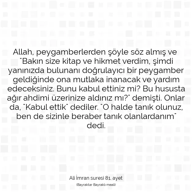 Ayetbul | Kuran Mealleri | Quran | Ali İmran suresi 81. ayet