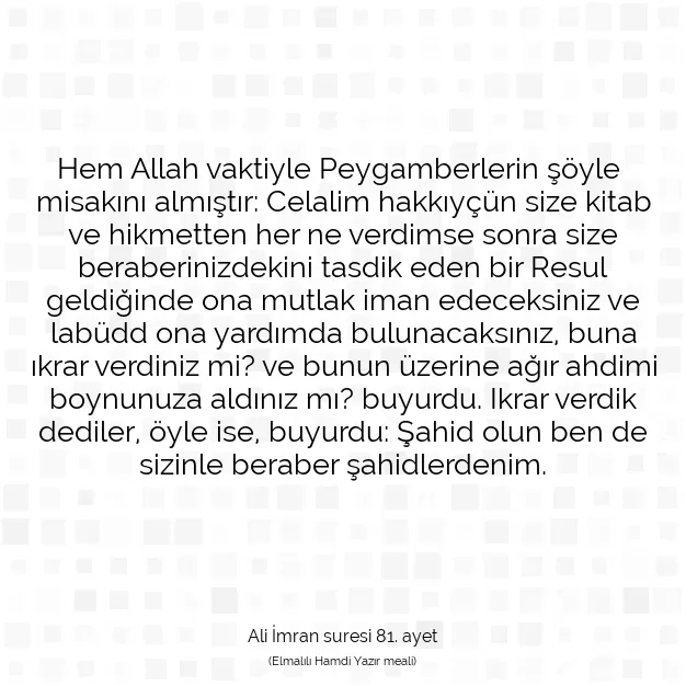 Ayetbul | Kuran Mealleri | Quran | Ali İmran suresi 81. ayet