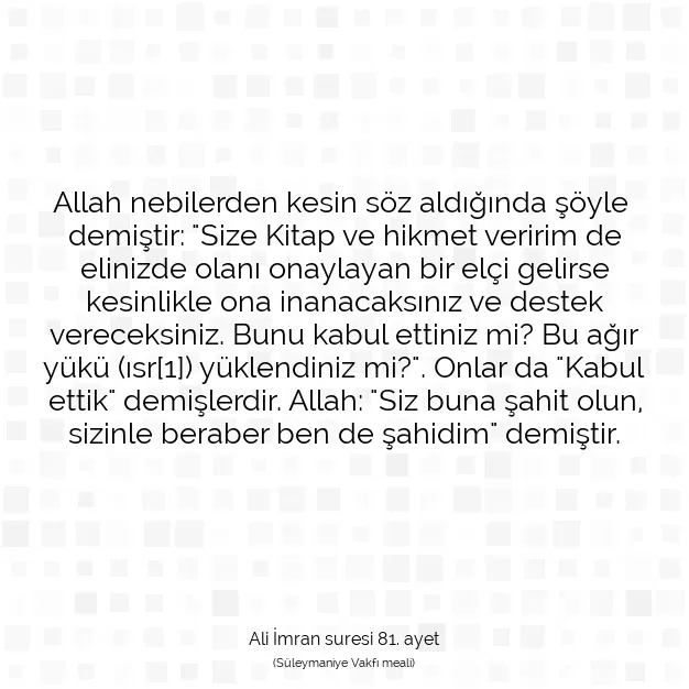 Ayetbul | Kuran Mealleri | Quran | Ali İmran suresi 81. ayet