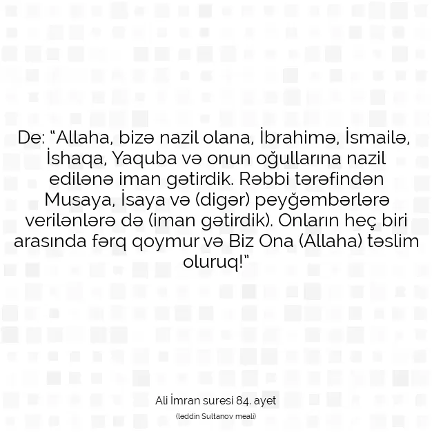 Ayetbul | Kuran Mealleri | Quran | Ali İmran suresi 84. ayet